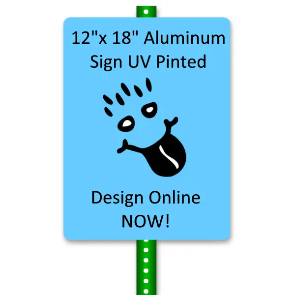 12" X 18" Aluminum Sign – Online Designer For Business Or Event Use 1