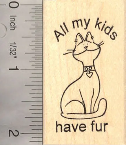 'All My Kids Have Fur' Rubber Stamp For Cat Lovers 1