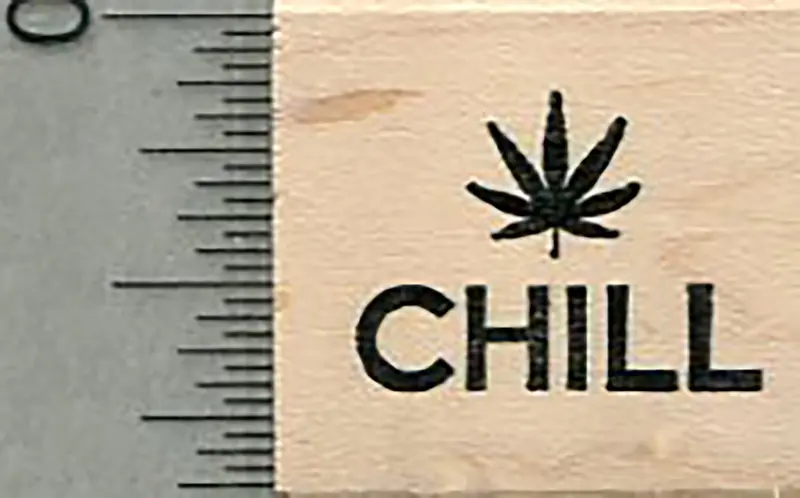 'Chill' Rubber Stamp Featuring Cannabis Leaf – Relaxation Theme 1