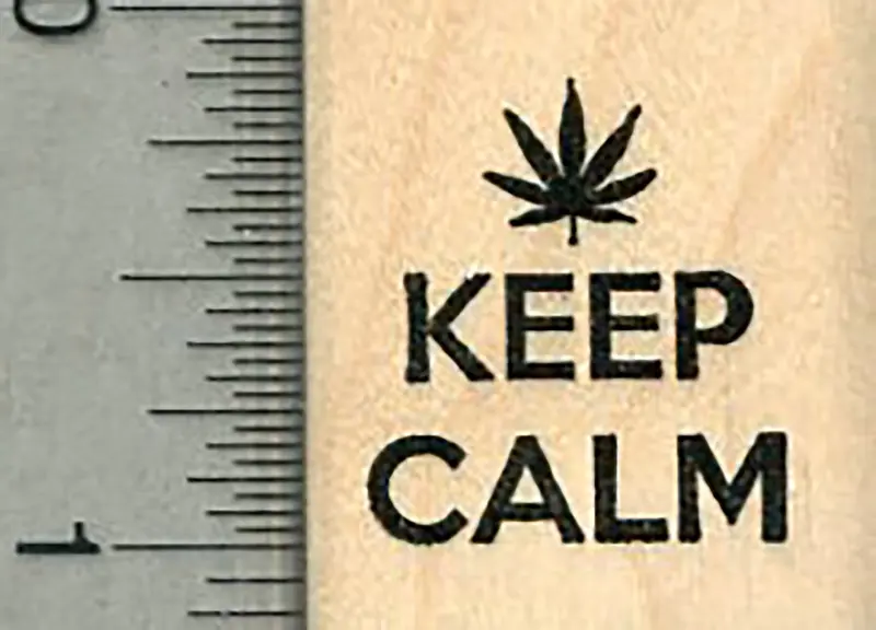'Keep Calm' Rubber Stamp With Cannabis Leaf Accent – Laid-Back Vibe 1