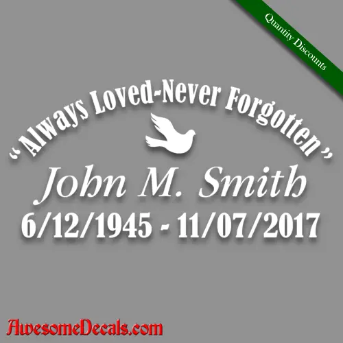 Personalized Dove Memorial Decal – 'Always Loved, Never Forgotten' 1