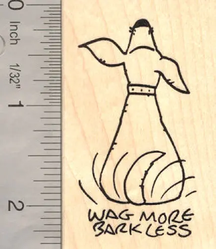 ‘Wag More, Bark Less’ Tail-Wagging Dog Rubber Stamp 1