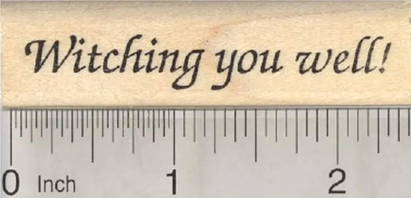 Witch Get Well Rubber Stamp – Charming 'Witching You Well' Phrase 1