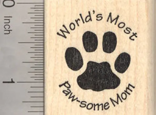 'World'S Most Paw-Some Mom' Rubber Stamp – Playful Parenting Theme 1