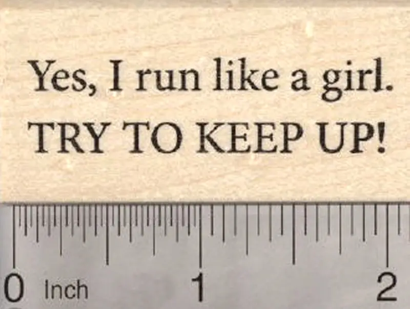 'Yes, I Run Like A Girl' Empowerment Running Rubber Stamp 1